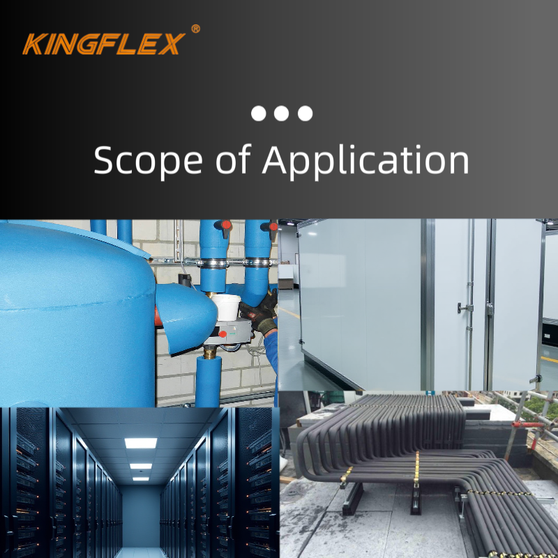 Kingflex thermal insulation materials used in many fields